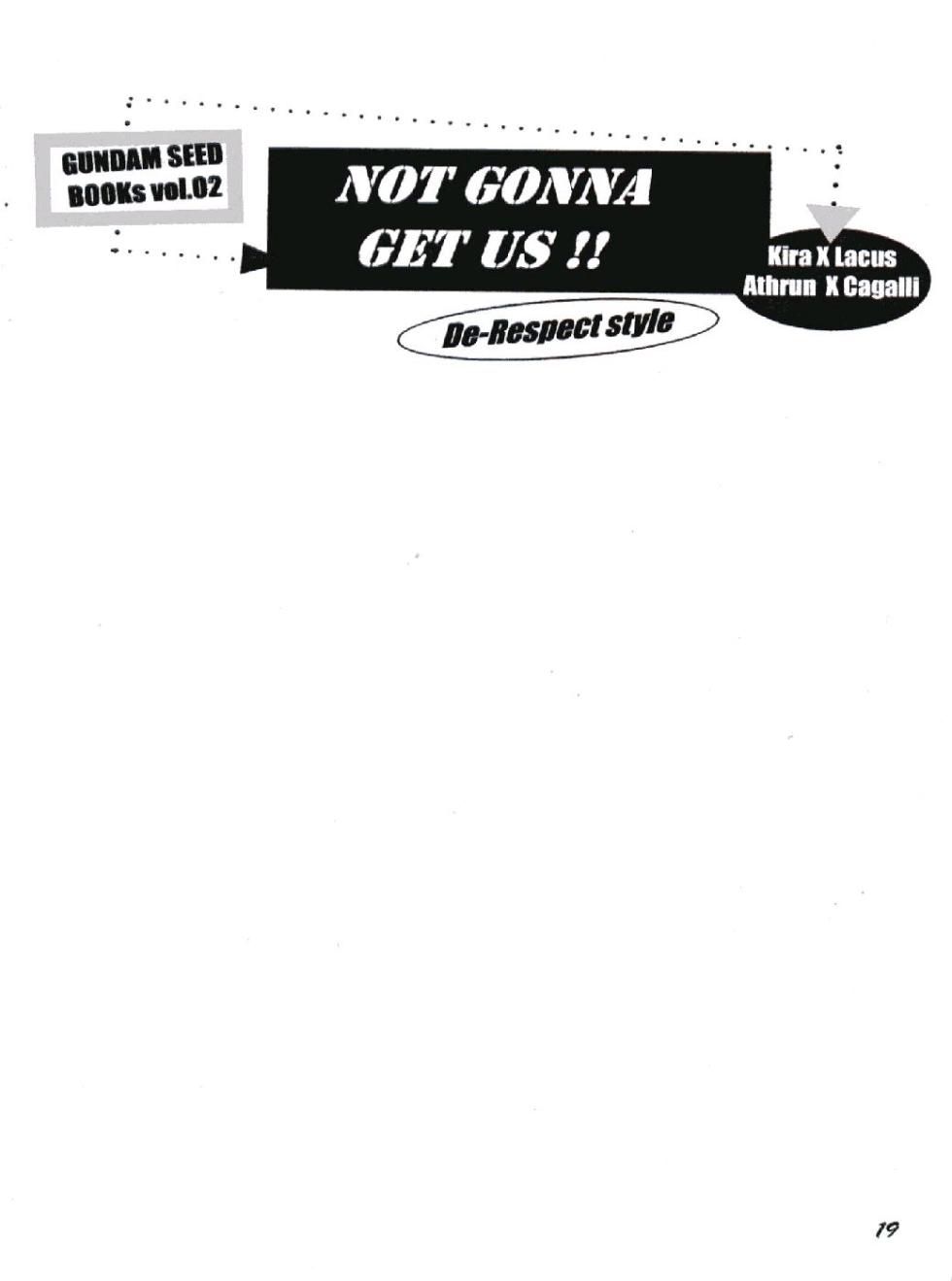 (C64) [Dobuita Street, MK factory (Katsuki Mana)] NOT GONNA GET US!! (Gundam SEED) - Page 18
