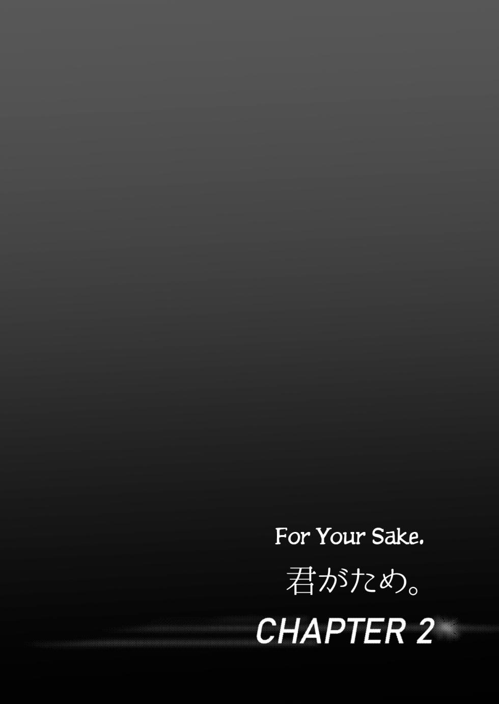 [Syukurin] Kimi ga Tame. | For Your Sake. [English] - Page 31