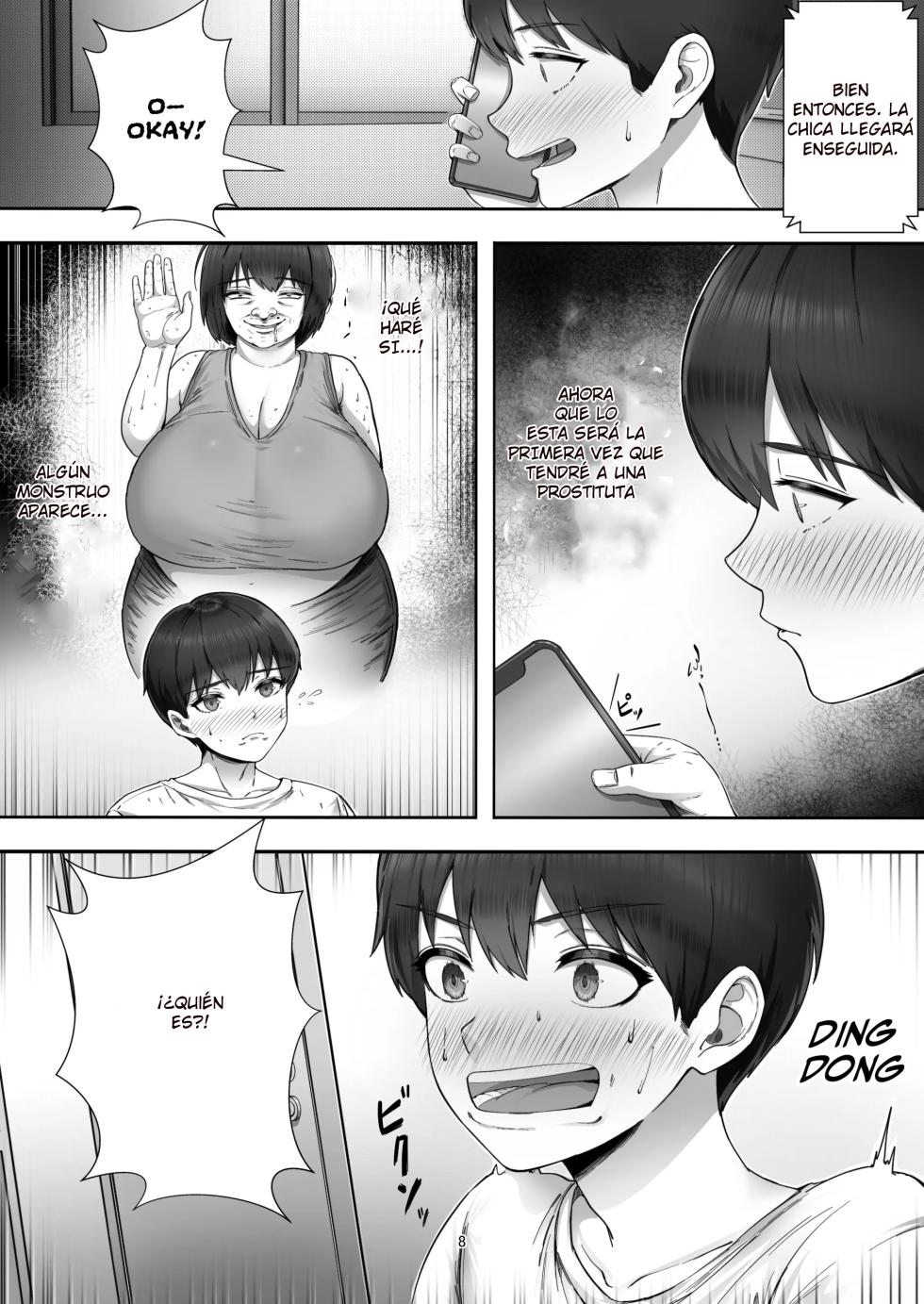 [Tarobaumu] DeliHeal Yondara Gachi no Kaa-chan ga Kita Hanashi | Cuando pedi una prostituta, mi mama aparecio [Spanish] [SrTraduc] - Page 7