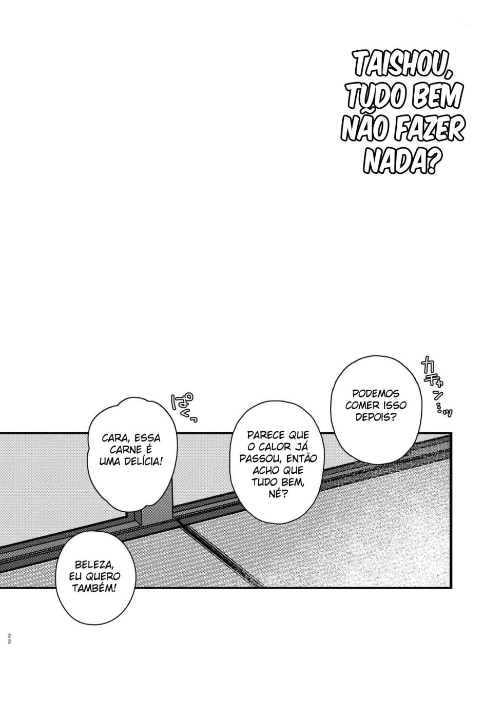 [Ebiharami (Yoruge)] Taishou, Nani mo Shinakute Ii no ka? (Touken Ranbu) [Portuguese-BR] [Digital] - Page 21