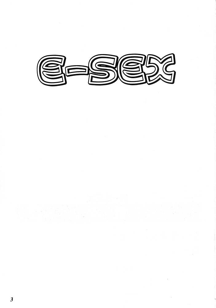(C61) [FANGS (Higashimidou Hisagi)] E-SEX (Various) - Page 2
