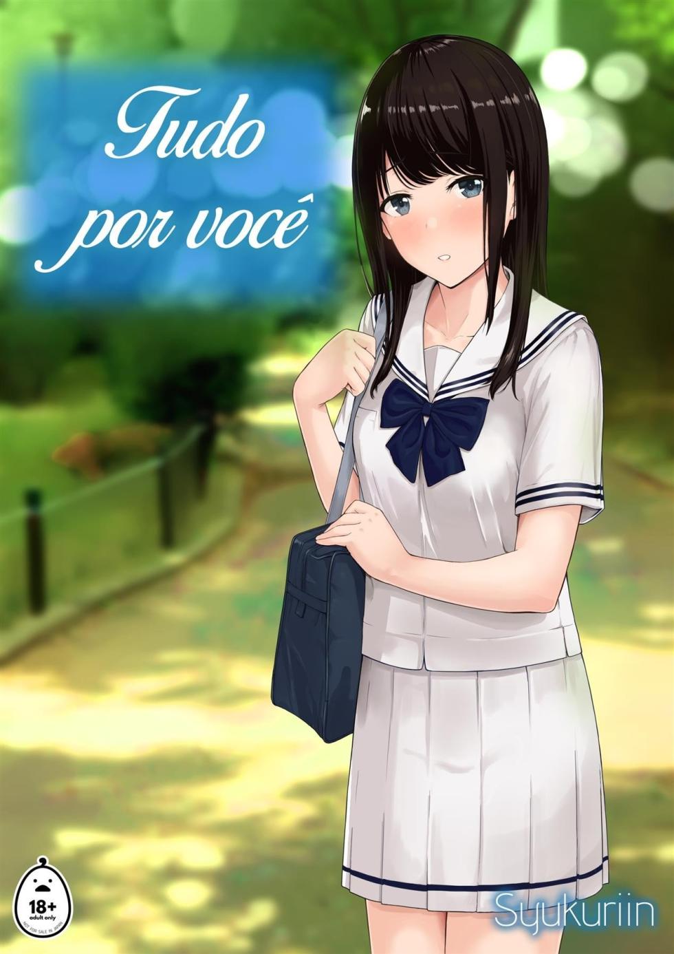 [Syukurin] Kimi ga Tame. | For Your Sake. [Portuguese-BR] - Page 1