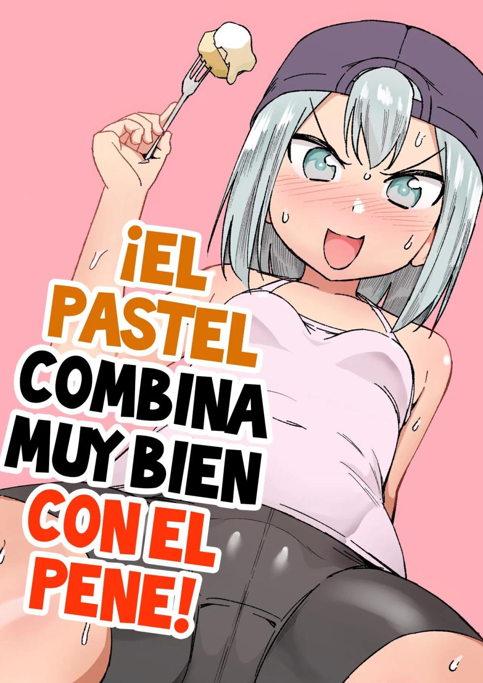 [Akabane Aomori] Ochinchin wa Cake ni Au!! | ¡¡El Pastel Combina Muy Bien con El Pene!! [Spanish] [Flat is Justice!] - Page 1