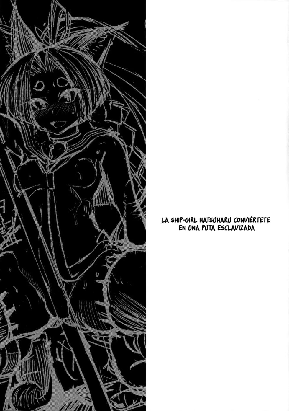 (C85) [Kuzunoha (Yumano Yuuki)] Dorei Shoufukan Hatsuharu (Kantai Collection -KanColle-) [Spanish] [Notsuland] - Page 22