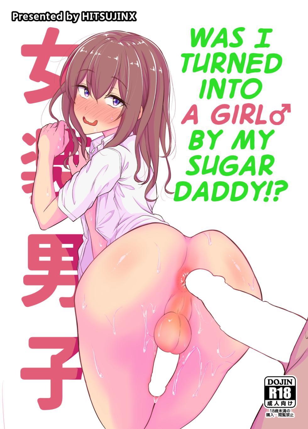 [Hyper Houbokujou (Hitsujinx)] Papa Katsu de Onnanoko ♂ ni Natchatta?! | Was I Turned into a Girl by my Sugar Daddy!? [English] [MegaFagget] - Page 1