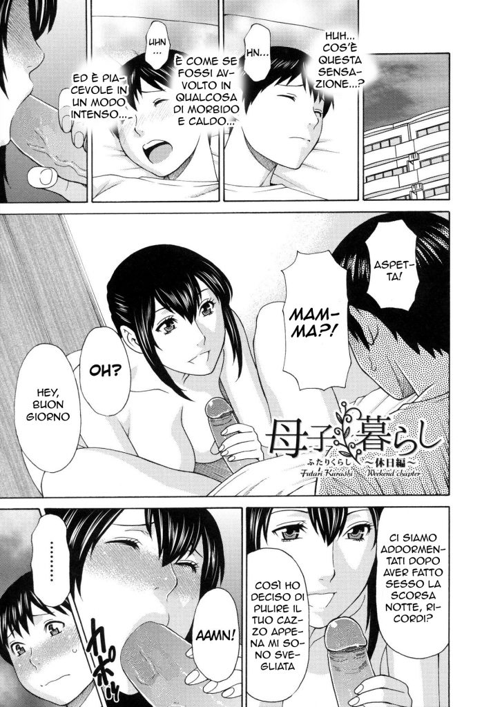 [Takasugi Kou] Futari Kurashi -Kyuujitsu Hen- | Pensi solo a Te Mamma (Ureta Karada no Hatsujouki) [Italian] - Page 1