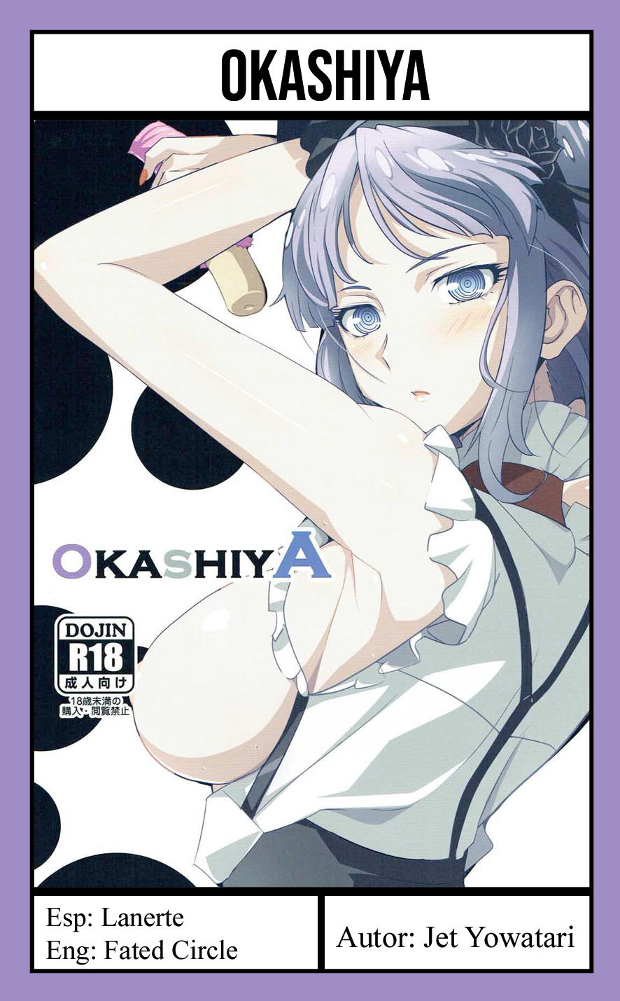 (COMIC1☆10) [Yowatari Kouba (Jet Yowatari)] OKASHIYA (Dagashi Kashi) [Spanish] [Lanerte] - Page 9