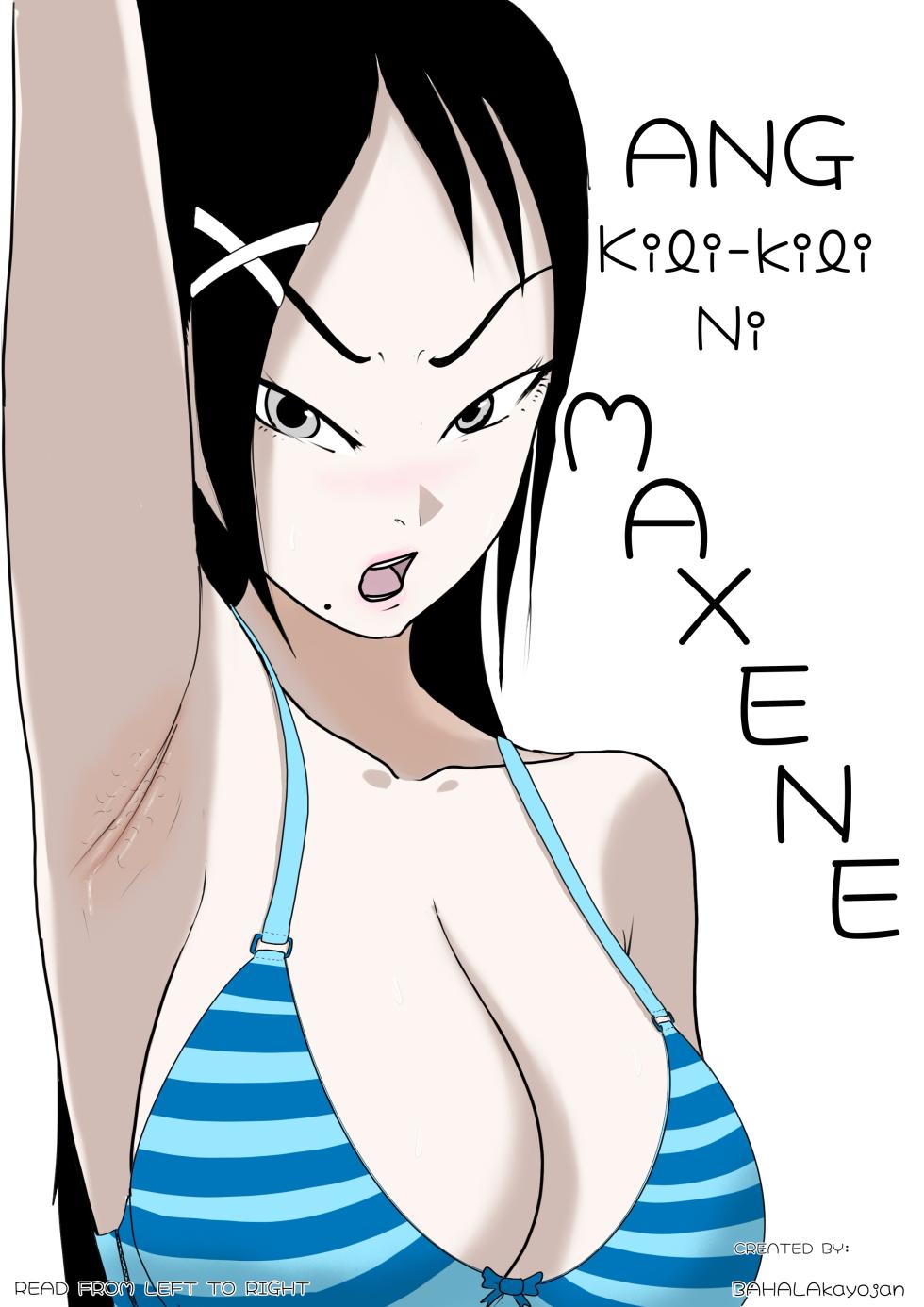 [BAHALAKAYOJAN] Ang Kili-Kili ni Maxene - Page 1