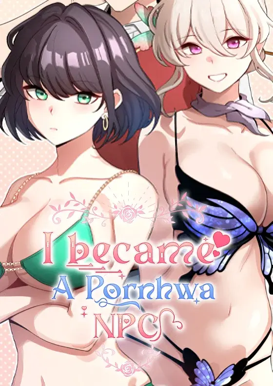 [Lobeam, Rodong] I Became a Pornhwa NPC (1-18) [English] [Omega Scans] [Ongoing] - Page 1