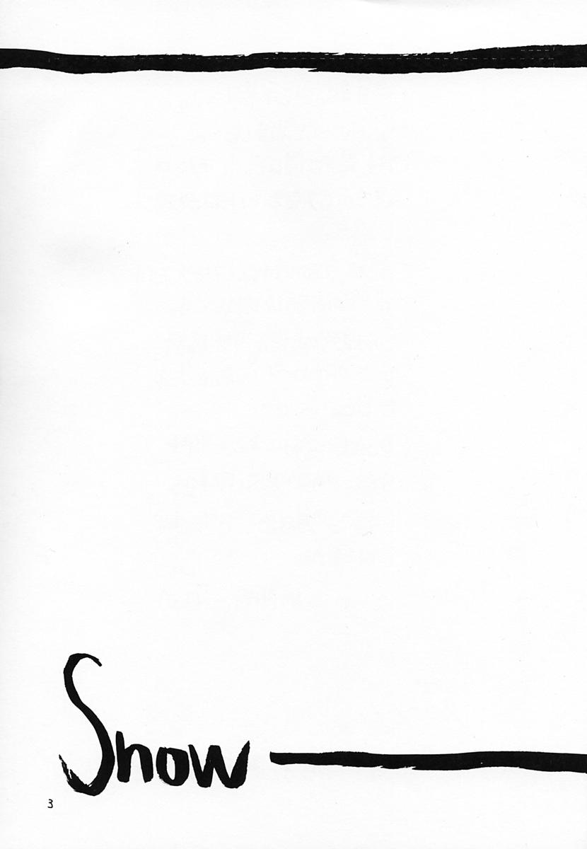 (C61) [Ryuu no Kinyoubi (Ryuga Syo)] SNOW - Page 2