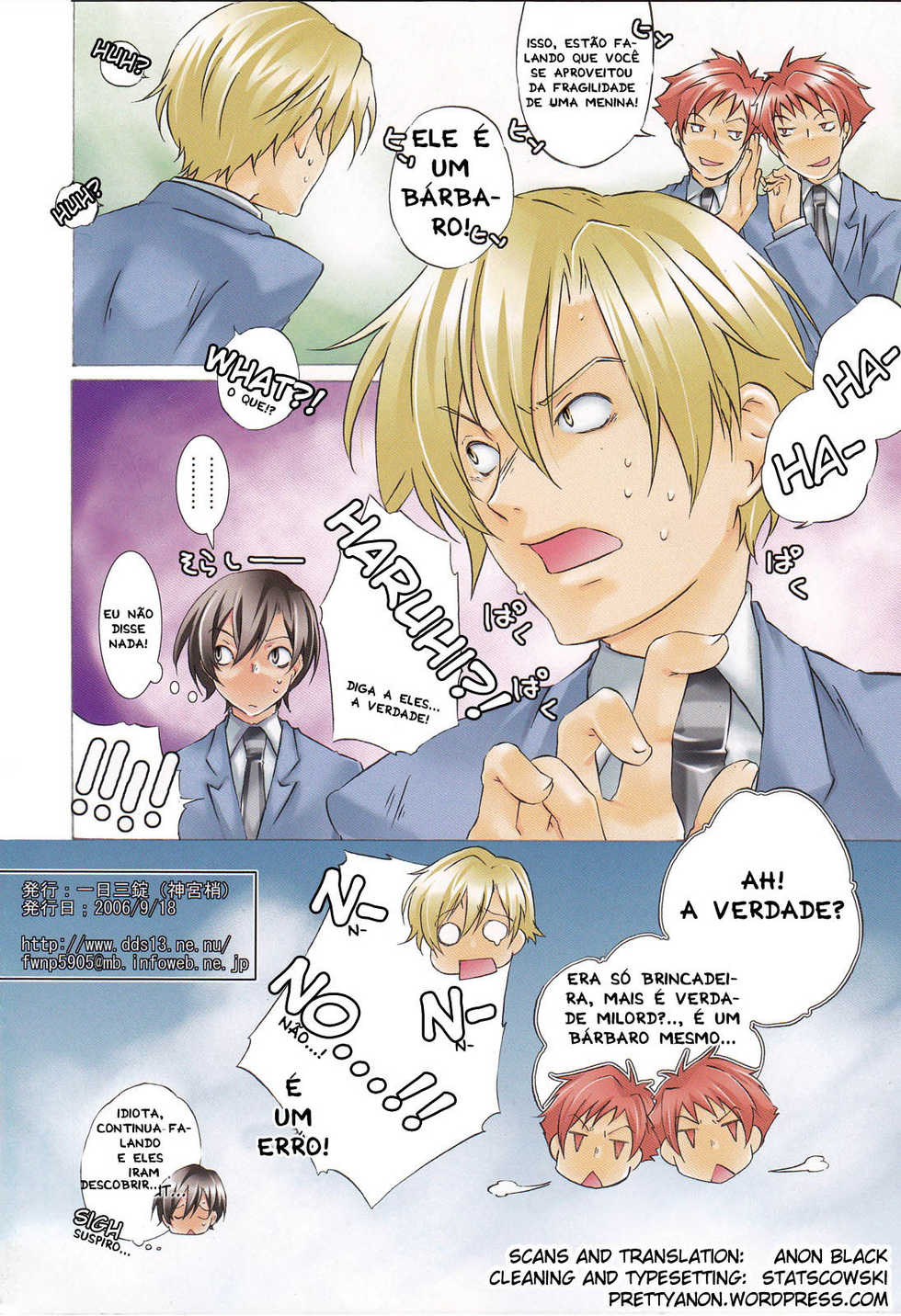 (Uki*Doki Ouran-sai) [Ichinichi Sanjou (Jinguu Kozue)] Inu to Ousama (Ouran High School Host Club) [Portuguese-BR] [Lampard] - Page 16