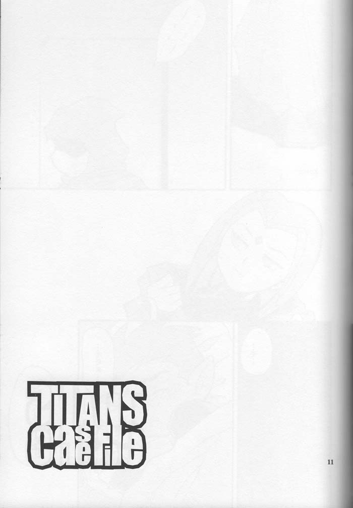 (SC30) [Bumsign (Hatoya Kobayashi)] TITANS Case File (Teen Titans) [English] [Comic Sans] - Page 11