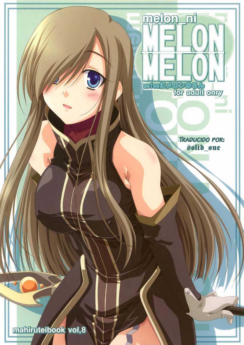 (C70) [Mahirutei (Izumi Mahiru)] Melon ni Melon Melon (Tales of the Abyss) [Spanish] - Page 1