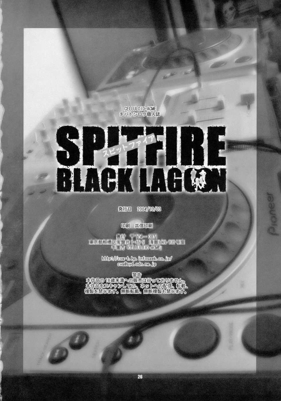 (CR36) [Celluloid-Acme (Chiba Toshirou)] Spitfire (Black Lagoon) - Page 27