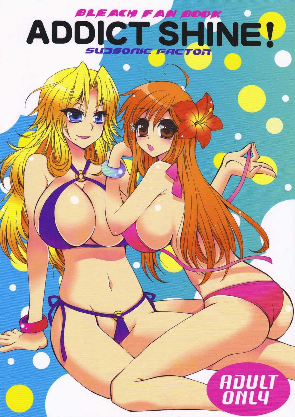 (C76) [Subsonic Factor (Tajima Ria)] Addict Shine! (Bleach) [French] - Page 1