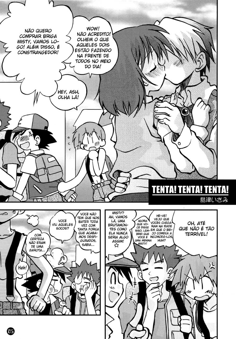 (C74) [Ukkaridou (Shimazu Isami)] Daremo Shiranai Monogatari no Tsuzuki (Pokémon) [Portuguese-BR] [Punch! Hentai] - Page 6