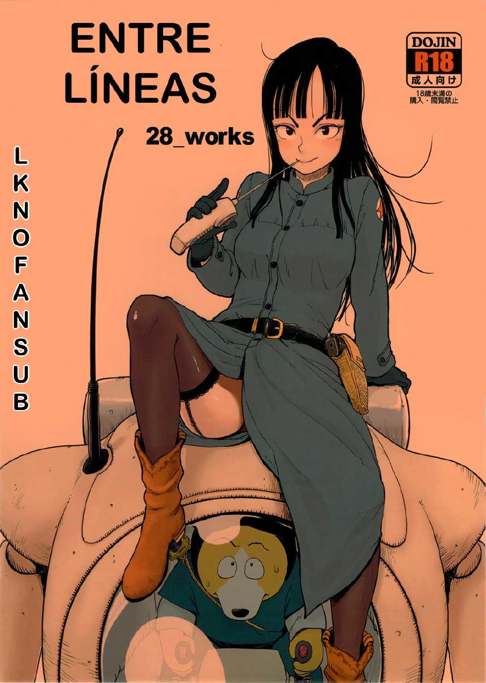(C82) [28_works (Oomori Harusame, Kusada, Shimimaru)] BETWEEN THE LINES (Dragon Ball) [Spanish] {LKNOFansub} - Page 1