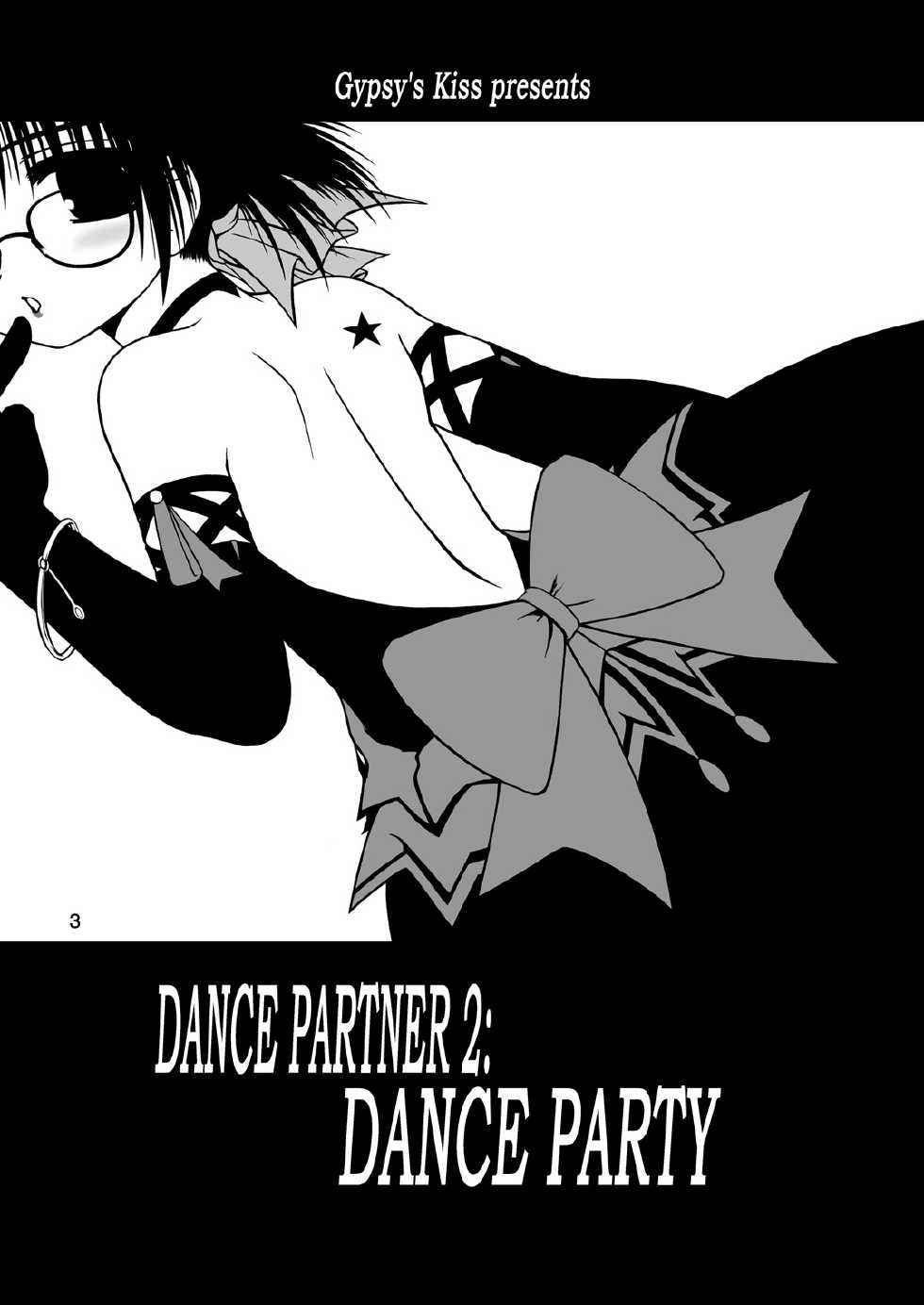 (C63) [Gypsy's Kiss (Jiiko Guren)] Dance Partner 2 DANCE PARTY - Page 2