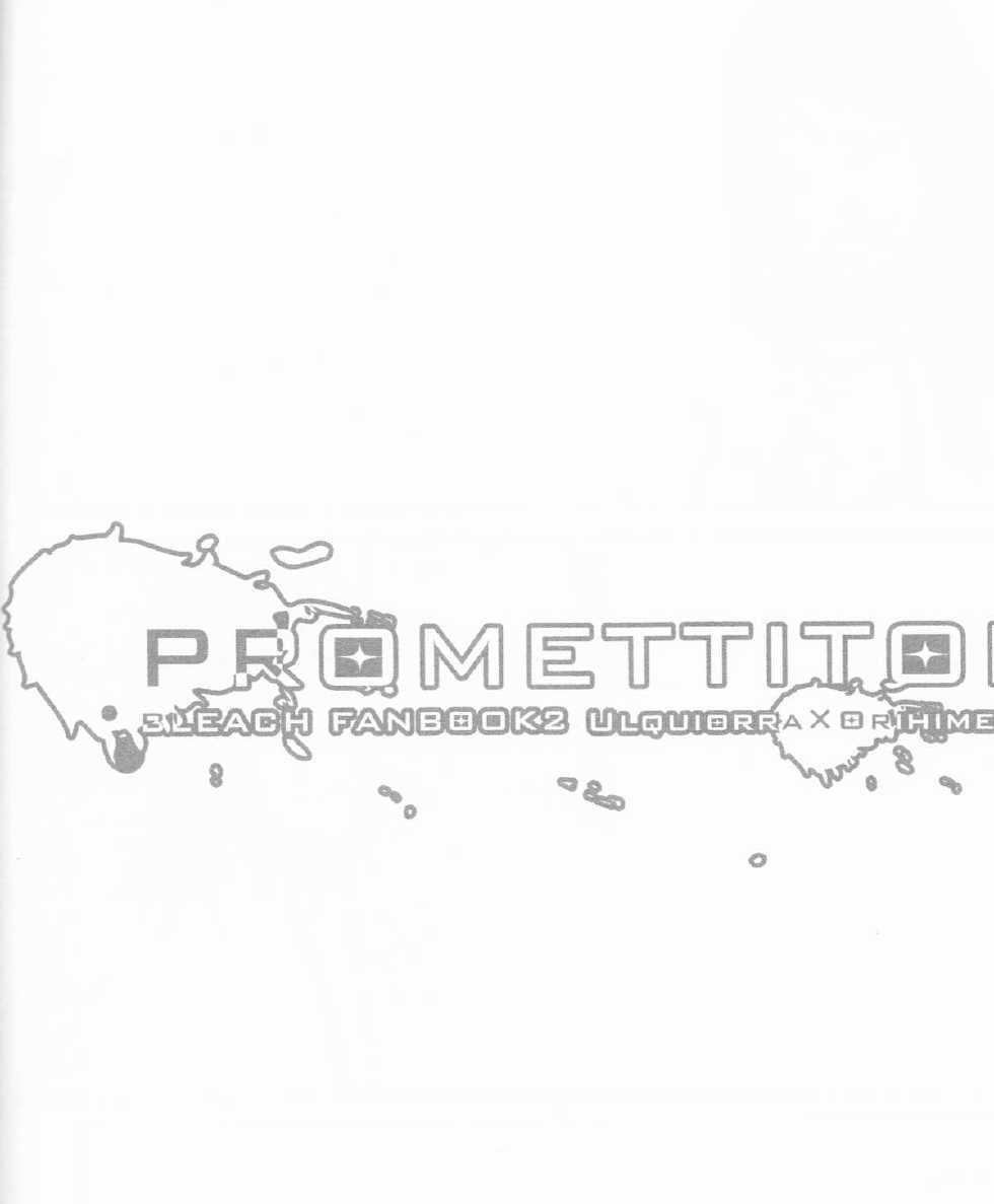 [affettuoso (Souko Kanade)] PROMETTITORE (Bleach) - Page 40