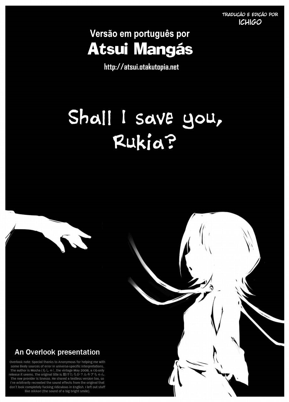 [Mosha Mosha] Shall i save you rukia (Bleach) [PT-BR] - Page 2