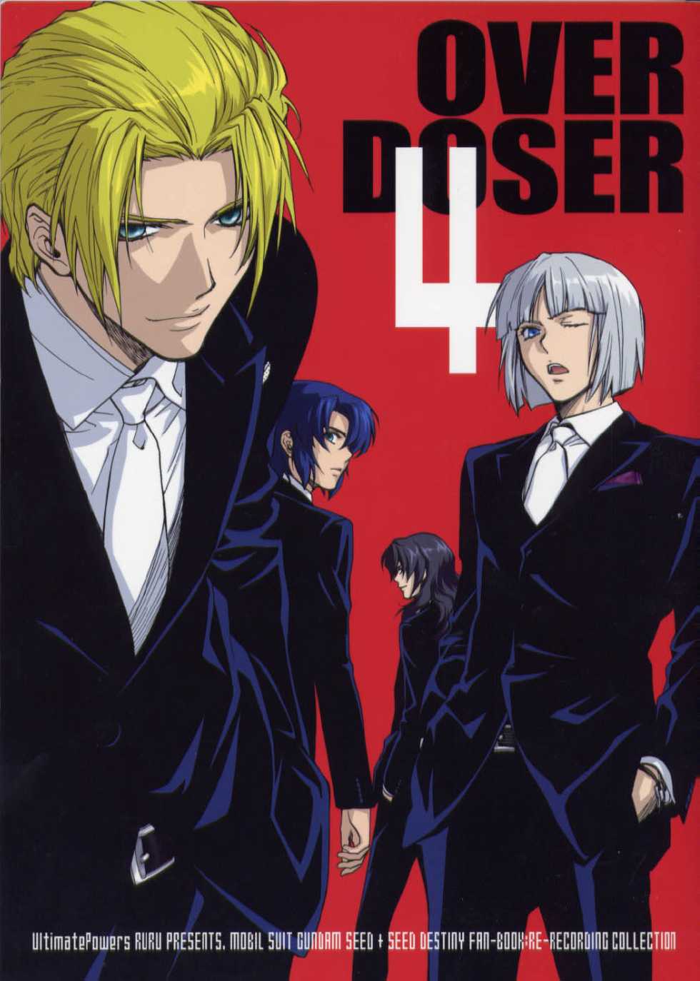 (C70) [UltimatePowers (RURU)] OVER DOSER 4 (Gundam SEED, Gundam SEED DESTINY) - Page 1