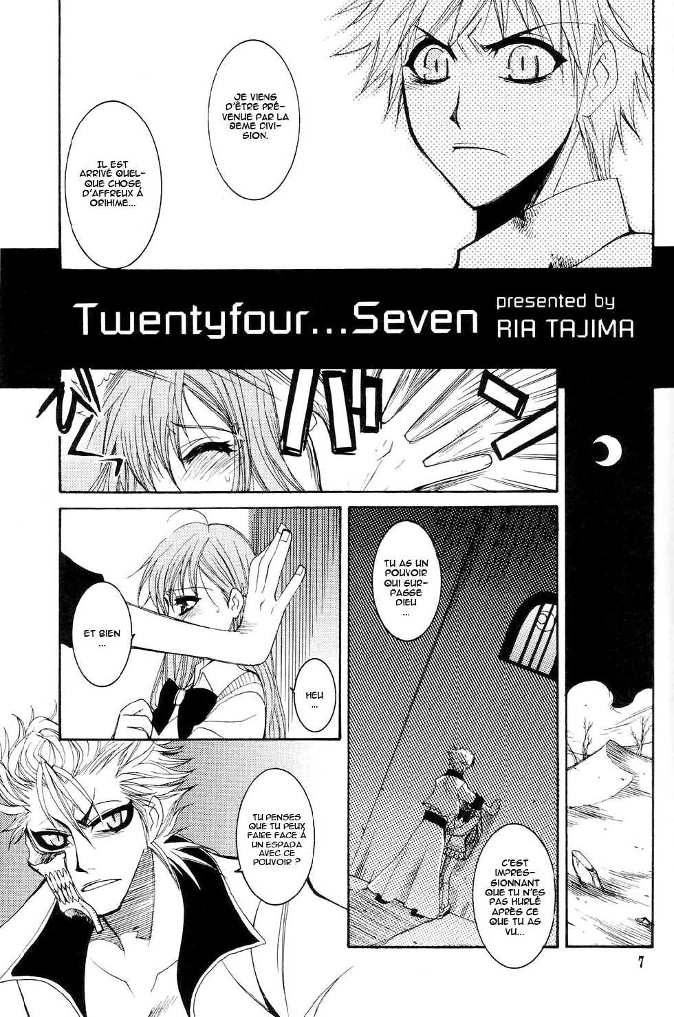 (C71) [SUBSONIC FACTOR (Tajima Ria)] Twentyfour...Seven (Bleach) [French] - Page 6