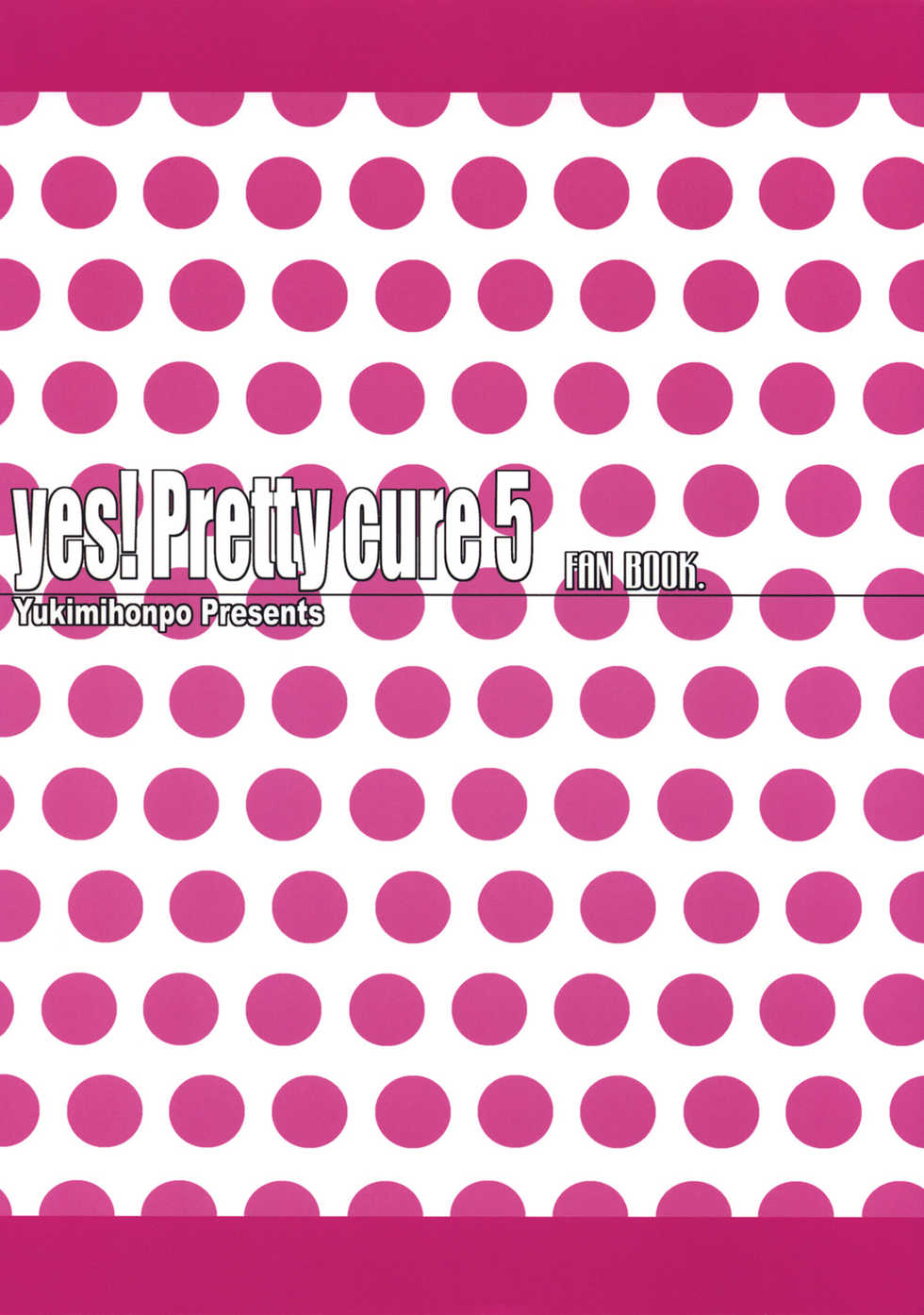 (C74) [Yukimi Honpo (Asano Yukino)] Yes! Five 5 (Yes! Pretty Cure 5) - Page 26