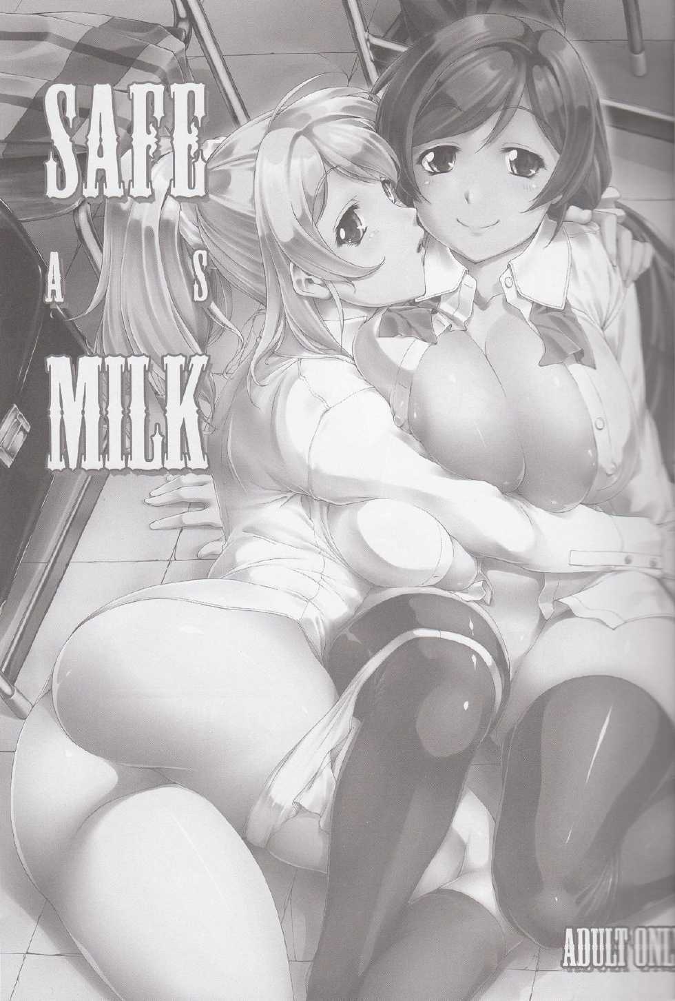 (C85) [PATRICIDE (John Sitch-Oh)] SAFE as MILK (Love Live!) - Page 2