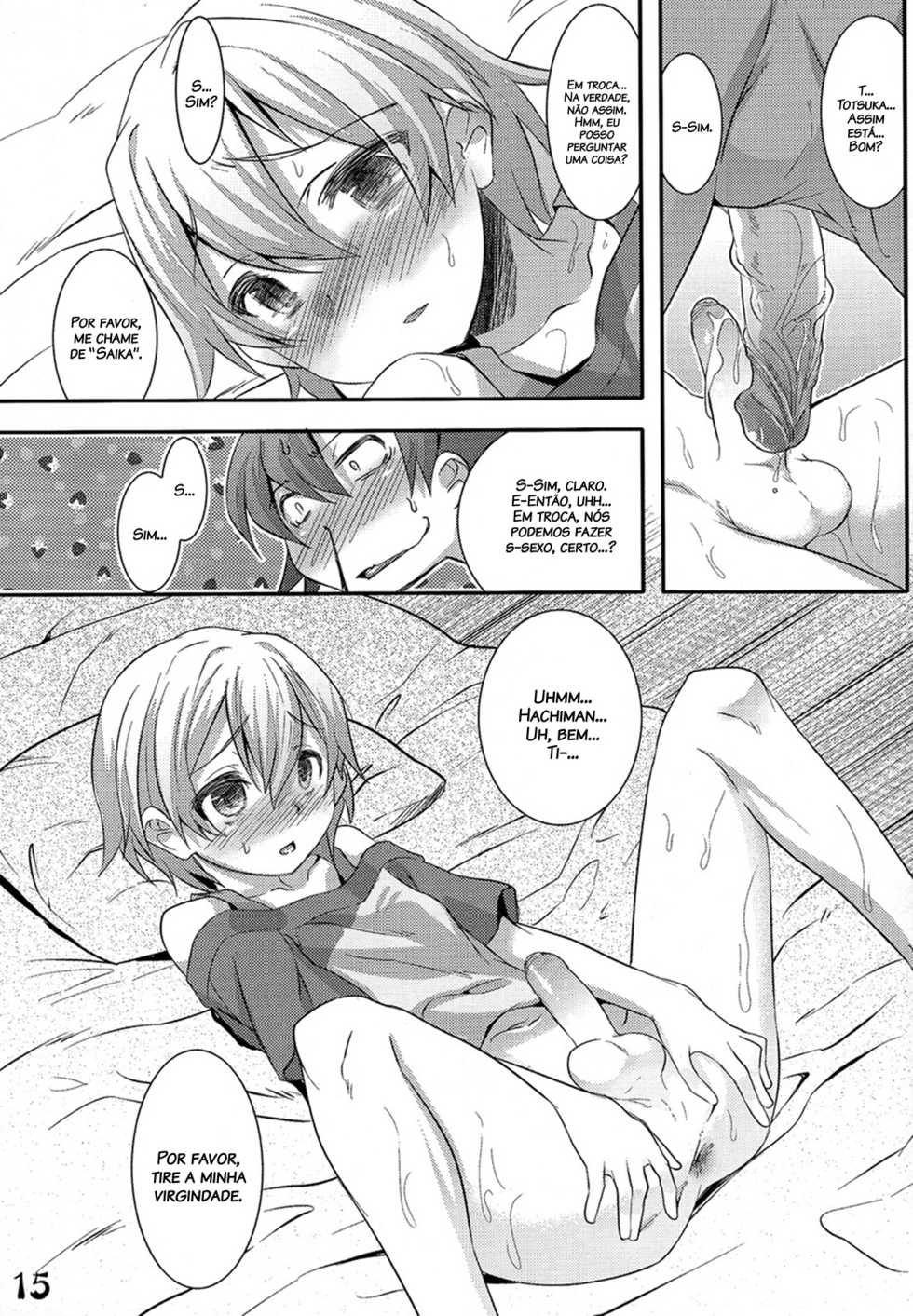 (C84) [EGO DANCE (Nanamatsu Kenji)] Hachiman Hachiman Hachiman! (Yahari Ore no Seishun Love Come wa Machigatteiru.) [Portuguese-BR] [Decensored] - Page 14