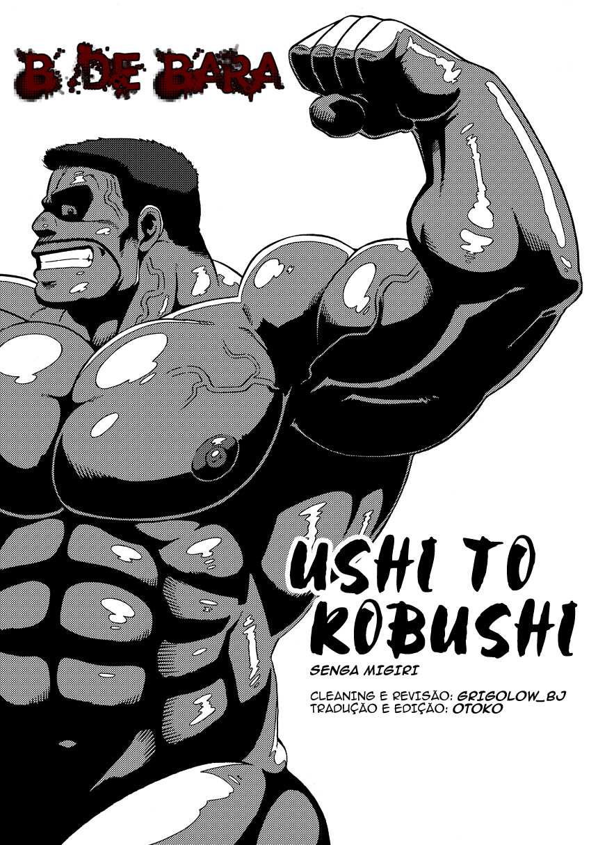 (Yarou Fes 2012) [UNDERGROUND CAMPAIGN (Senga Migiri)] USHI to KOBUSHI [Portuguese-BR] [Otoko] - Page 1