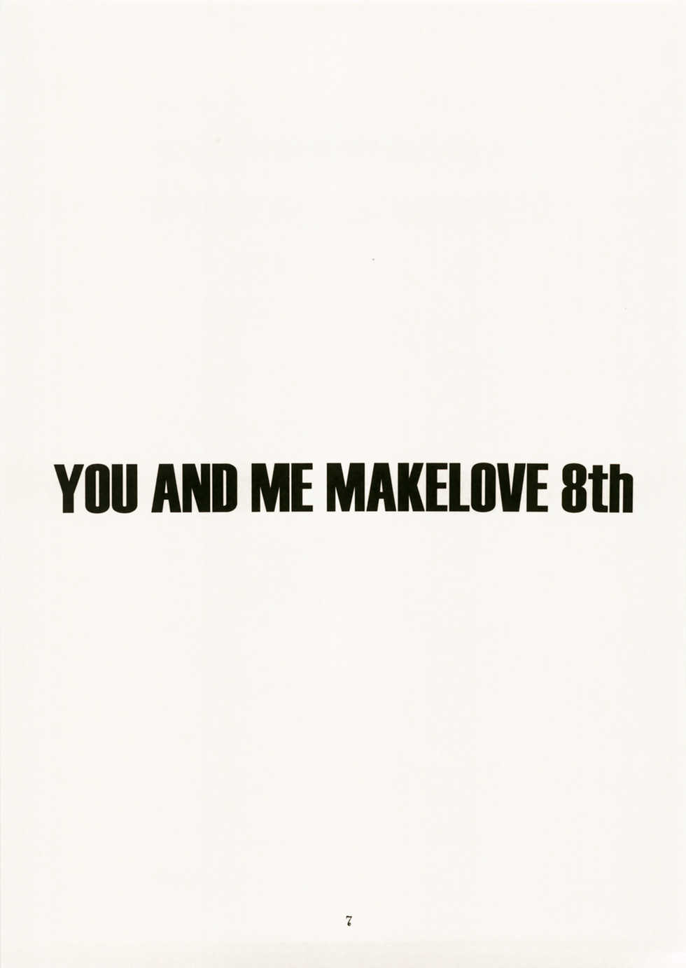 (C72) [PERFECT CRIME (REDRUM)] You and Me Make Love 8th - Page 5