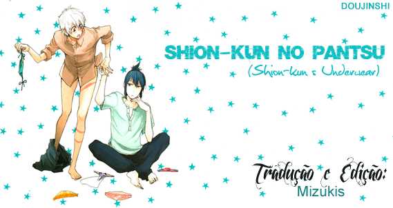 [UNVER (Shiroshita Ayu)] Shion-kun no Pantsu (No.6) [Portuguese-BR] - Page 25