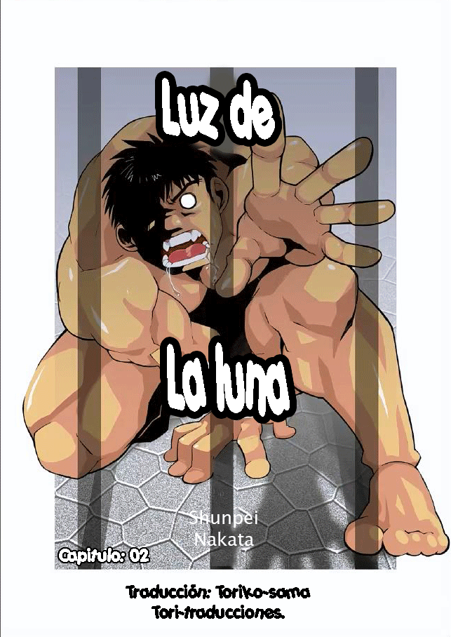 [Gamushara! (Nakata Shunpei)] Gekkou | Luz de la luna Ch. 2 [Spanish] [Tori-traducciones] - Page 2