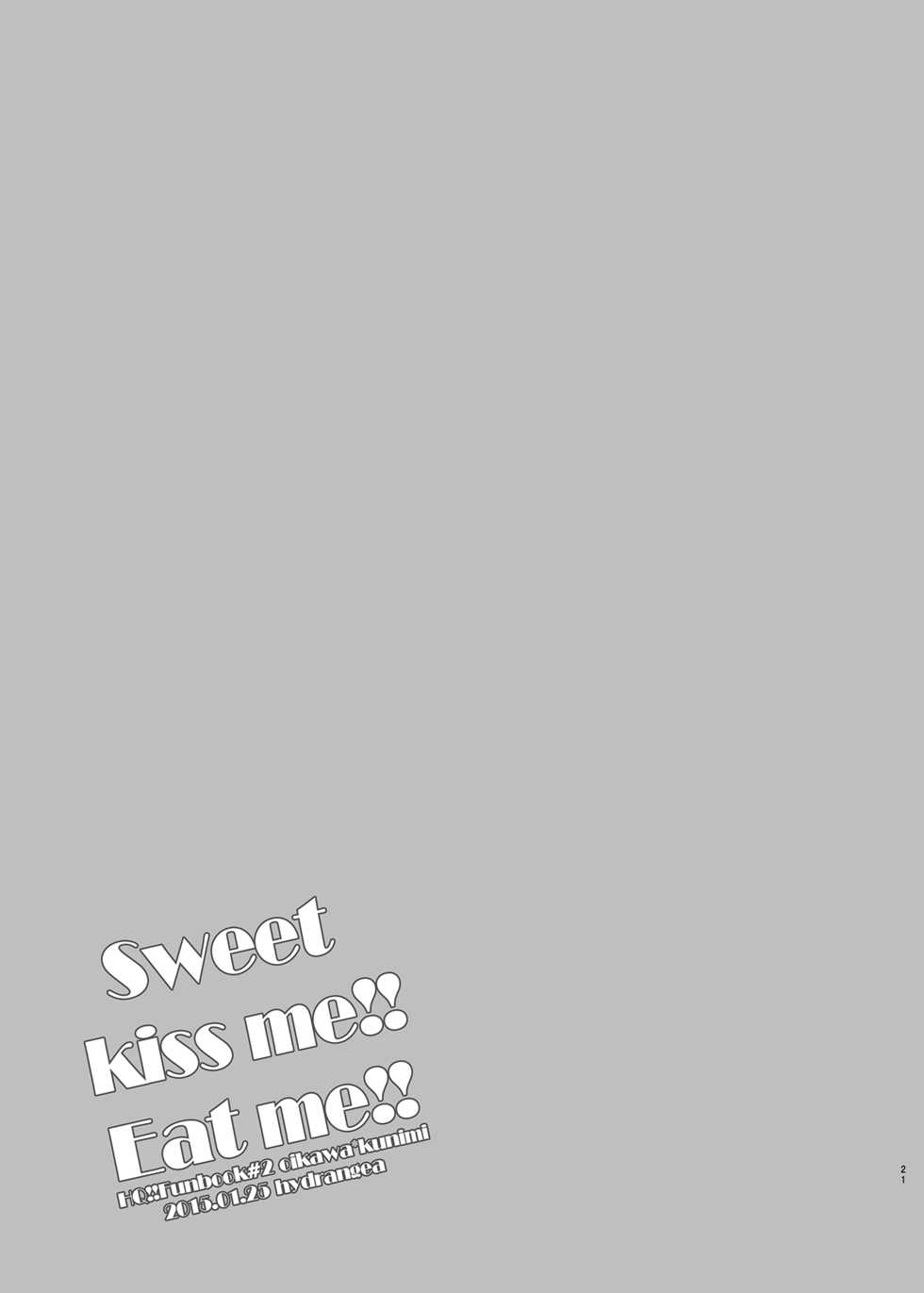[Hydrangea (Sawarabi)]  sweet kiss me!!Eat me!! (Haikyuu!!) [Digital] - Page 21