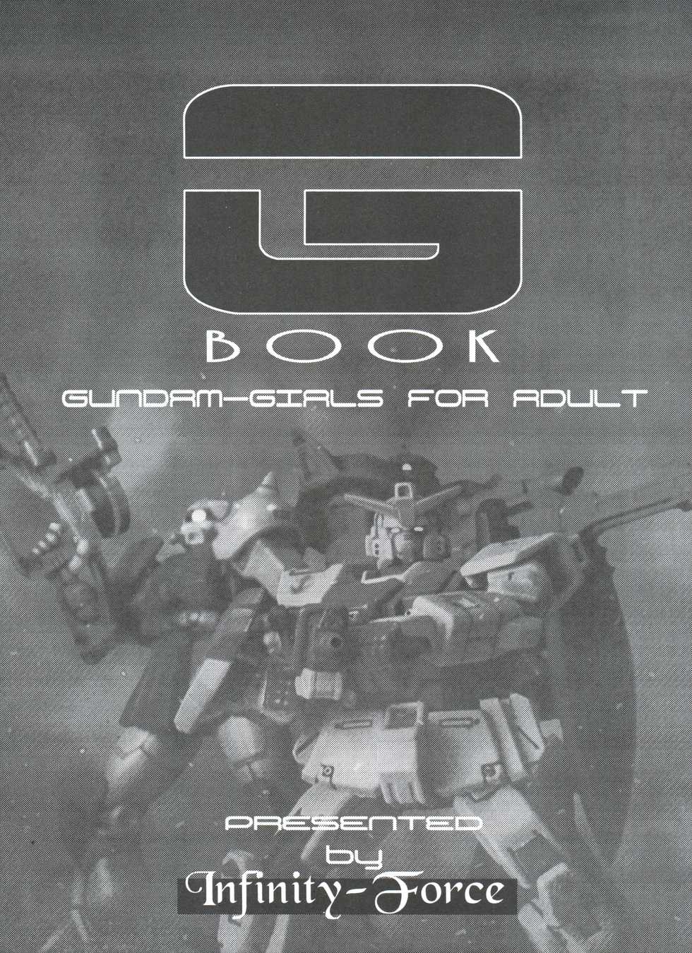 (C63)  [Infinity-Force (Mercy Rabbit, Bloomer Hogero, Captain Gomez, Yamashita Woory)] G-Book (Gundam) - Page 2